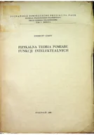 Książki o kulturze i sztuce - Fizykalna teoria pomiaru funkcji intelektualnych - miniaturka - grafika 1