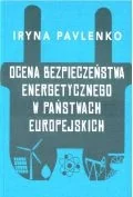 Książki medyczne - Ocena bezpieczeństwa energetycznego w państwach... - miniaturka - grafika 1