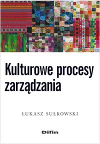 Kulturowe procesy zarządzania - Ekonomia - miniaturka - grafika 1