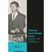 Historia Polski - Wydawnictwo Naukowe UMK Historia toruńskiego jazzu Lata 50 i 60 - miniaturka - grafika 1