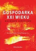 Biznes - CeDeWu Gospodarka XXI wieku - wyzwania sektorowe Marzanna Lament, Joanna Bukowska (red.) - miniaturka - grafika 1