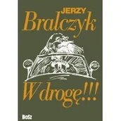 Słowniki języków obcych - W Drogę! Jerzy Bralczyk - miniaturka - grafika 1