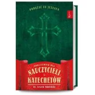 Religia i religioznawstwo - Rafael Dom Wydawniczy Modlitewnik dla nauczycieli i katechetów Leszek Smoliński - miniaturka - grafika 1