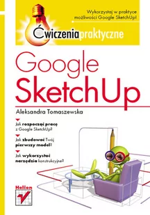 Google SketchUp Ćwiczenia praktyczne | - Grafika i DTP - miniaturka - grafika 1