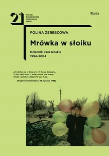Mrówka W Słoiku Dzienniki Czeczeńskie 1994-2004 Polina Żerebcowa - Pamiętniki, dzienniki, listy - miniaturka - grafika 1