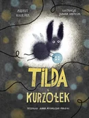 E-booki dla dzieci i młodzieży - Tilda i kurzołek - miniaturka - grafika 1