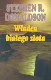 Władca Białego Złota - Horror, fantastyka grozy - miniaturka - grafika 1