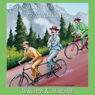 Three Men on the Bummel - Audiobooki obcojęzyczne - miniaturka - grafika 1