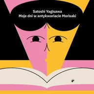 Audiobooki - literatura piękna - Moje dni w antykwariacie Morisaki - miniaturka - grafika 1