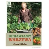 Dom i ogród - Uprawiamy warzywa - Klein Carol - miniaturka - grafika 1