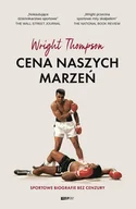 E-booki - literatura faktu - Cena naszych marzeń. Sportowe biografie bez cenzury - miniaturka - grafika 1