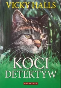 Koci detektyw - Poradniki hobbystyczne - miniaturka - grafika 2