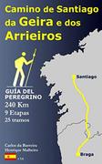 Pozostałe książki obcojęzyczne - Camino de Santiago da Geira e dos Arrieiros: Guía del peregrino - miniaturka - grafika 1