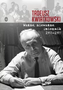 Ważne nieważne. Dziennik 1953-1973 - E-booki - biografie - miniaturka - grafika 1