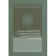 Filologia i językoznawstwo - Trzecia kultura a problemy przekładu nowszej literatury chorwackiej - miniaturka - grafika 1