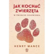 Felietony i reportaże - Jak kochać zwierzęta - miniaturka - grafika 1