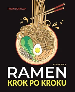 Ramen krok po kroku - Książki kucharskie - miniaturka - grafika 1