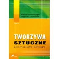 Chemia - Fosze Tworzywa sztuczne T.2 Polimery specjalne i inżyn. - miniaturka - grafika 1