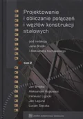 Technika - Projektowanie i obliczanie połączeń i węzłów konstrukcji stalowych Tom 2 - miniaturka - grafika 1