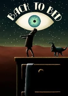 Back to Bed - Gry PC Cyfrowe Back to Bed - Gry PC Cyfrowe - miniaturka - grafika 1