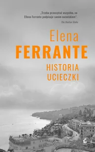 HISTORIA UCIECZKI CYKL NEAPOLITAŃSKI TOM 3 WYD 2 Elena Ferrante - Proza obcojęzyczna - miniaturka - grafika 2