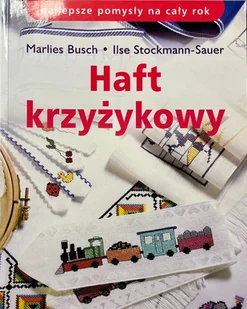 Haft krzyżykowy - Książki o kulturze i sztuce - miniaturka - grafika 1