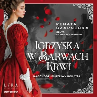 Igrzyska w barwach krwi Renata Czarnecka - Audiobooki - historia - miniaturka - grafika 1