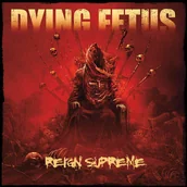 Metal, Punk - Dying Fetus: Reign Supreme [CD] - miniaturka - grafika 1