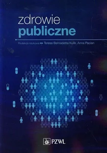 Wydawnictwo Lekarskie PZWL Zdrowie publiczne - podręcznik - Wydawnictwo Lekarskie PZWL - Filozofia i socjologia - miniaturka - grafika 1