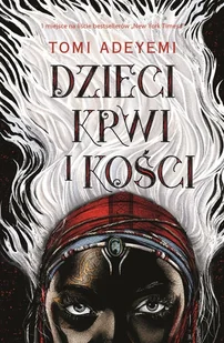 Dzieci krwi i kości Tomi Adeyemi - Literatura popularno naukowa dla młodzieży - miniaturka - grafika 4