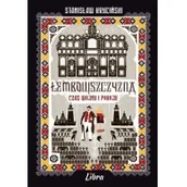 Książki podróżnicze - Łemkowszczyzna Czas wojny i pokoju Kryciński Stanisław - miniaturka - grafika 1