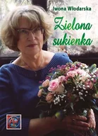 Poezja - Zielona sukienka - Iwona Włodarska - książka - miniaturka - grafika 1
