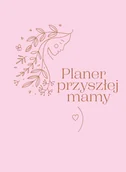 Planery - Planer przyszłej mamy - miniaturka - grafika 1