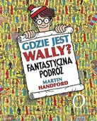 Literatura popularno naukowa dla młodzieży - Gdzie jest Wally$607 Fantastyczna podróż Handford Martin - miniaturka - grafika 1
