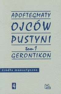 Tyniec Marek Starowieyski Apoftegmaty Ojców Pustyni. Tom 1 - Religia i religioznawstwo - miniaturka - grafika 1