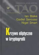 Podręczniki dla szkół wyższych - WNT Blake Ian,  Seroussi Gadiel,  Smart Nigel Krzywe eliptyczne w kryptografii - miniaturka - grafika 1