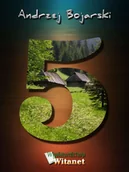 E-booki - literatura polska - Pięć Andrzej Bojarski - miniaturka - grafika 1