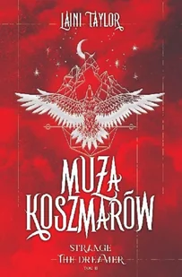 Muza koszmarów. Strange the Dreamer. Tom 2 - Fantasy Muza koszmarów. Strange the Dreamer. Tom 2 - Fantasy - miniaturka - grafika 1
