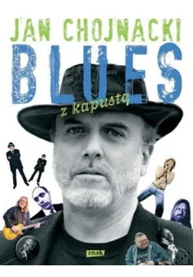 Blues z kapustą - Pamiętniki, dzienniki, listy Blues z kapustą - Pamiętniki, dzienniki, listy - miniaturka - grafika 2