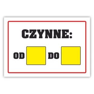 Tablica laminowana A5 - czynne od.. do.. - Tablice BHP - miniaturka - grafika 1