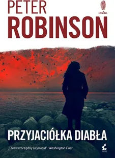 Sonia Draga Przyjaciółka diabła-Robinson Peter 1 - Powieści - miniaturka - grafika 5
