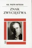 Znak Zwycięstwa - Biografie i autobiografie - miniaturka - grafika 1