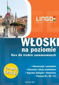 Książki do nauki języka włoskiego - Włoski na poziomie + CD - Miłkowska-Samul Kamila - miniaturka - grafika 1