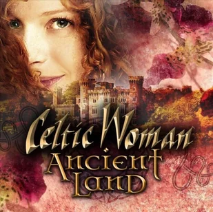 ANCIENT LAND Celtic Woman Płyta CD) - Muzyka klasyczna - miniaturka - grafika 2
