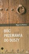 Podręczniki dla szkół wyższych - Molinos Miguel Bóg przemawia do duszy - miniaturka - grafika 1