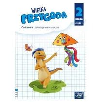 Nowa Era Wielka przygoda klasa 2 część 1 Zeszyt ćwiczeń matematyka EDYCJA 2021-2023 - Pozostałe książki Nowa Era Wielka przygoda klasa 2 część 1 Zeszyt ćwiczeń matematyka EDYCJA 2021-2023 - Pozostałe książki - miniaturka - grafika 1