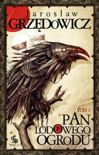 Pan Lodowego Ogrodu. Tom 1 - Audiobooki - fantastyka i horror - miniaturka - grafika 1