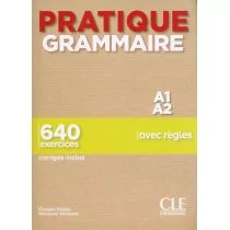 Pratique Grammaire Niveau A1-A2 Livre + Corrigés Siréjols Evelyne Tempesta Giovanna - Nauka - miniaturka - grafika 1