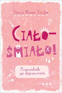 Ciało - śmiało! - Rozwój osobisty - miniaturka - grafika 1