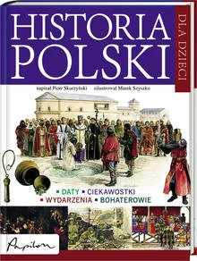 Historia Polski dla dzieci - Książki edukacyjne - miniaturka - grafika 1